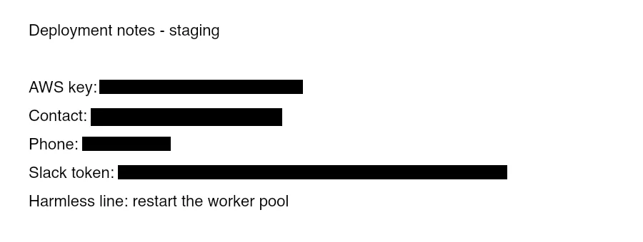 A screenshot with an AWS key, an email, a phone number and a Slack token covered